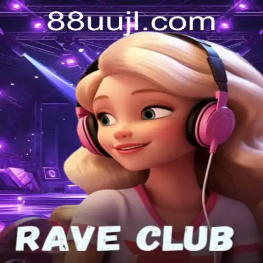 Discover the Thrill of RaveClub with UUJL: An Immersive Gaming Experience